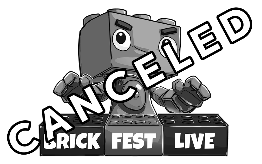 CANCELED- Brick Fest Live