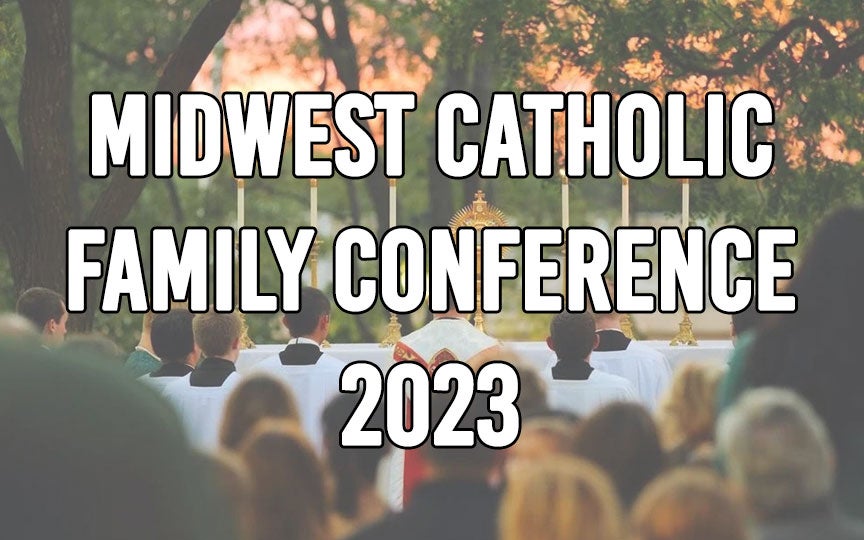 2023 Midwest Catholic Family Conference Century II Performing Arts