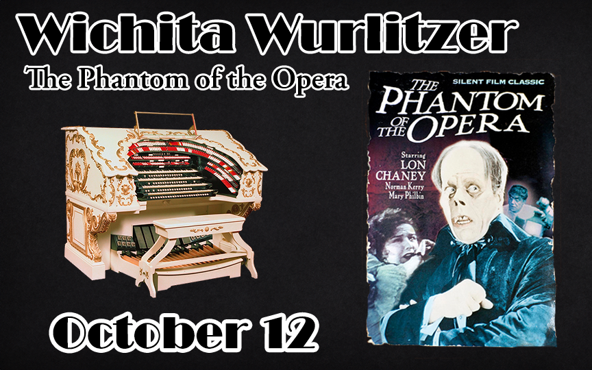 Wichita Wurlitzer Phantom of the Opera
